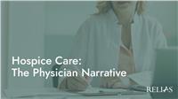 Hospice Care: The Physician Narrative